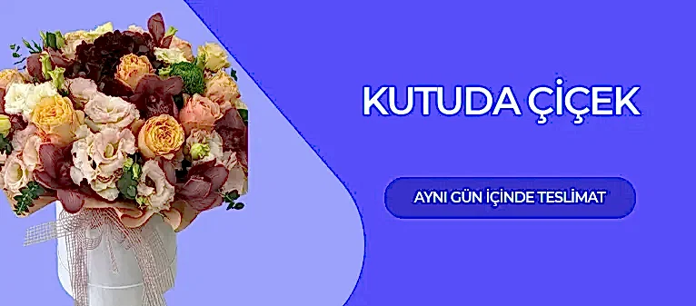 Kutuda Çiçek Siparişi